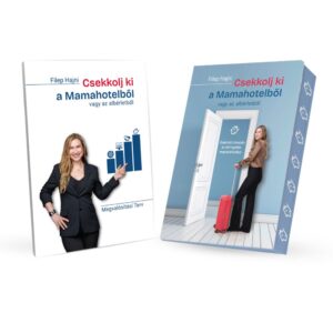 Csekkolj ki a Mamahotelből vagy az albérletből – Könyv + Projektfüzet a gyakorlati megvalósításhoz
