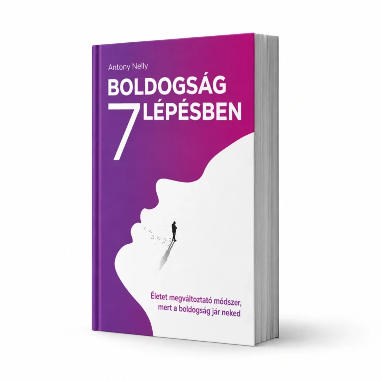 Antóny Nelly: Boldogság 7 lépésben – könyvborító