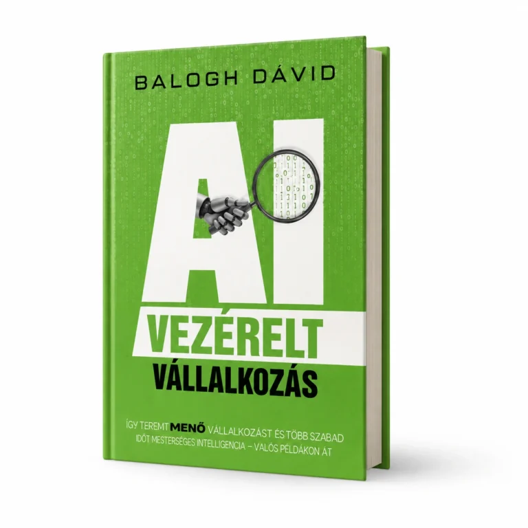 Balogh Dávid: AI vezérelt vállalkozás – könyvborító