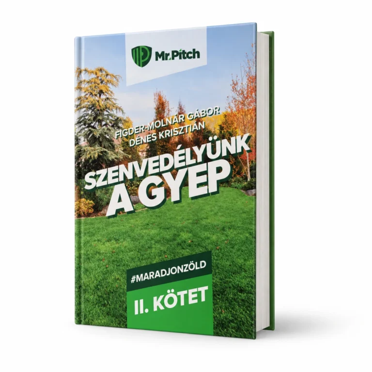 Dénes Krisztián – Figder Molnár Gábor: Szenvedélyünk a gyep II. – Gyepápolás – könyvborító