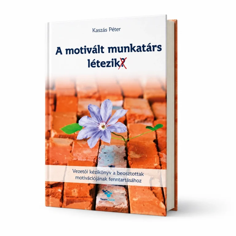 Kaszás Péter: A motivált munkatárs létezik – könyvborító
