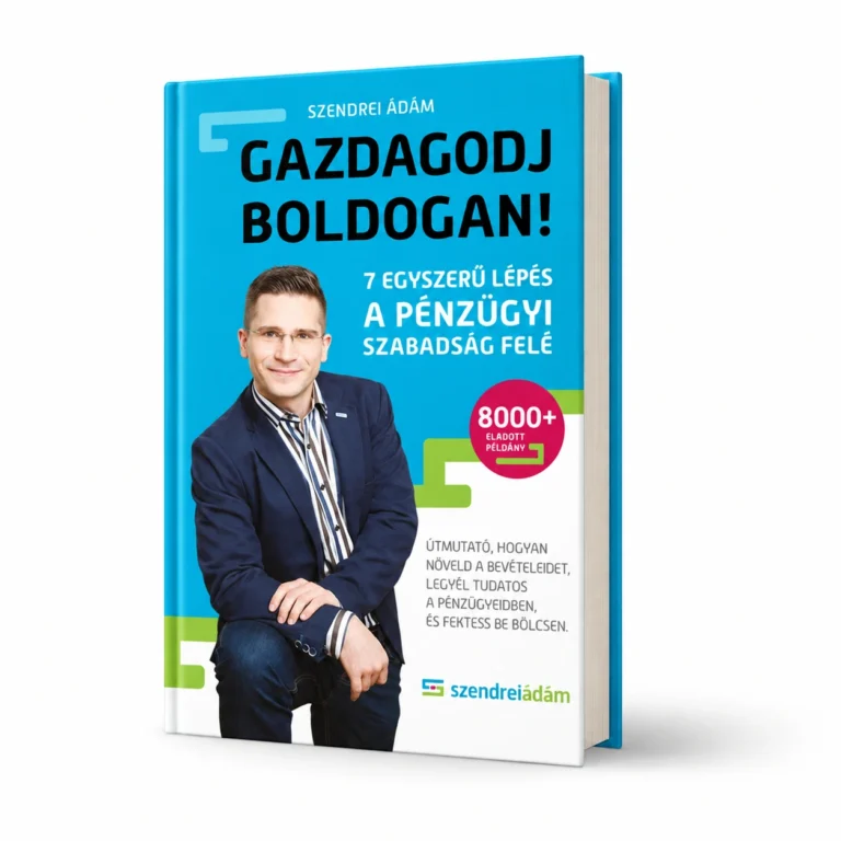 Szendrei Ádám: Gazdagodj boldogan – könyvborító